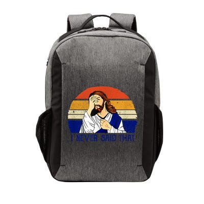 I Never Said That Funny Christian Humor Jesus God Lover Vector Backpack