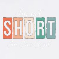 IM Not Short IM Fun Sized Funny Saying Quote Garment-Dyed Sweatshirt