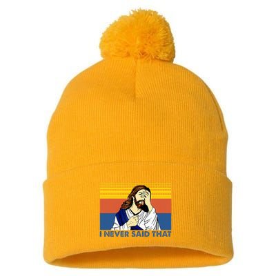I Never Said That Funny Christian Church Jesus Music Funny Pom Pom 12in Knit Beanie
