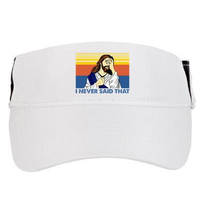 I Never Said That Funny Christian Church Jesus Music Funny Adult Drive Performance Visor