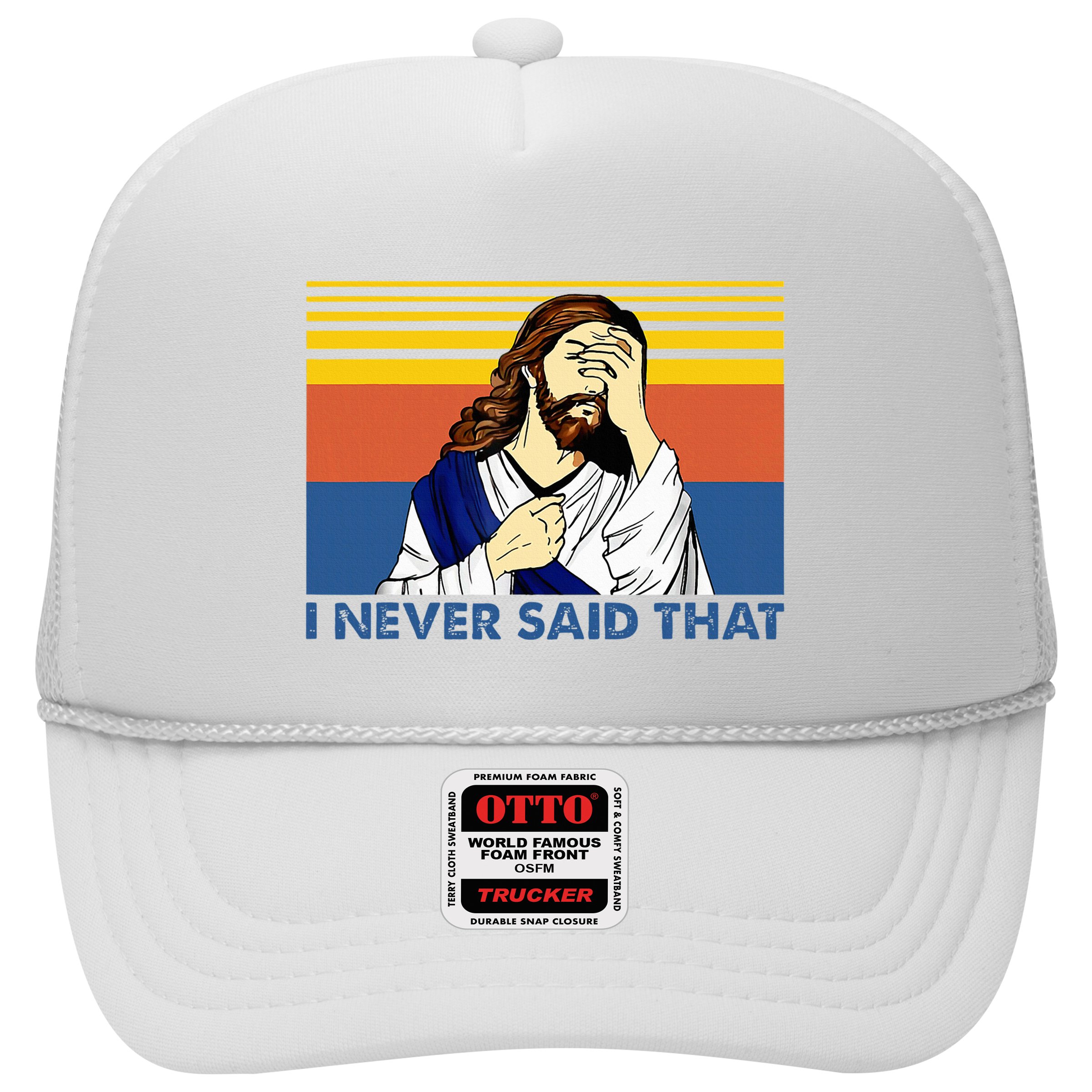I Never Said That Funny Christian Church Jesus Music Funny Hat