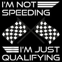 I'm Not Speeding I'm Just Qualifying Driver Wool Snapback Cap