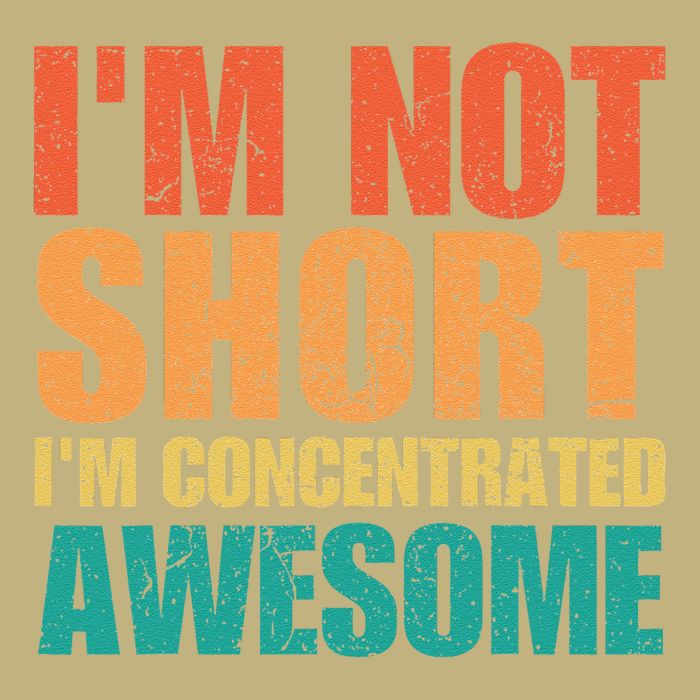 IM Not Short IM Just Concentrated Awesome Funny Cooling Performance Crew T-Shirt