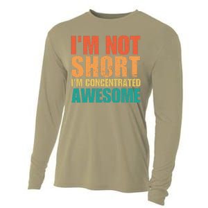 IM Not Short IM Just Concentrated Awesome Funny Cooling Performance Long Sleeve Crew