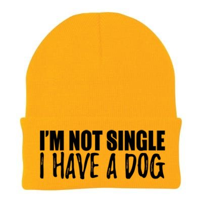 Im Not Single I Have A Dog Funny Dog Lover Gift Knit Cap Winter Beanie