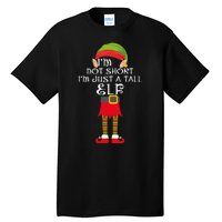 Im Not Short Im Just A Tall Elf Tall T-Shirt