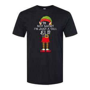 Im Not Short Im Just A Tall Elf Softstyle CVC T-Shirt