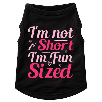 Im Not Short Im Fun Sized Doggie Tank