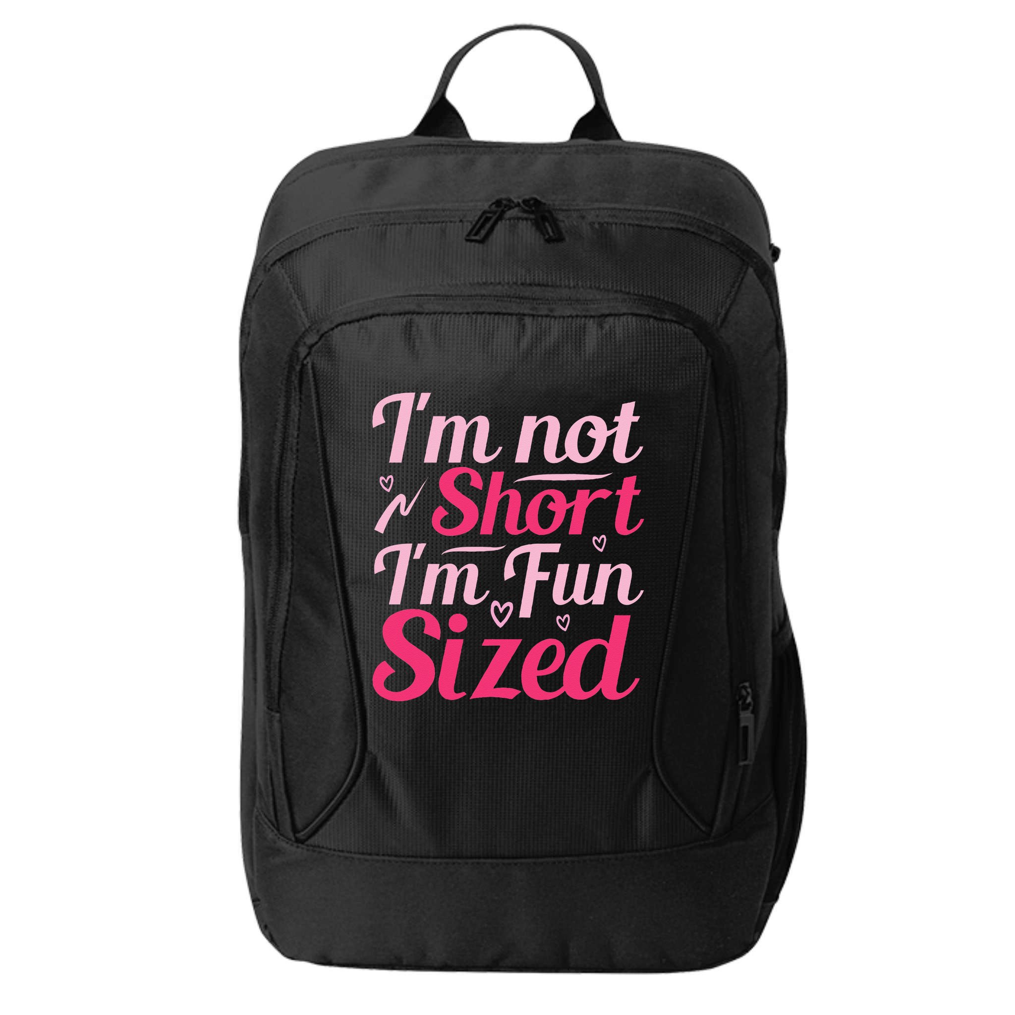 Im Not Short Im Fun Sized City Backpack