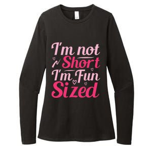 Im Not Short Im Fun Sized Womens CVC Long Sleeve Shirt