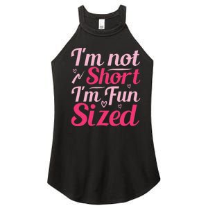 Im Not Short Im Fun Sized Women's Perfect Tri Rocker Tank