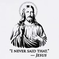 I Never Said That Jesus Button
