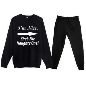 IM Nice SheS The Naughty One Gift Christmas Santa Claus Gift Premium Crewneck Sweatsuit Set