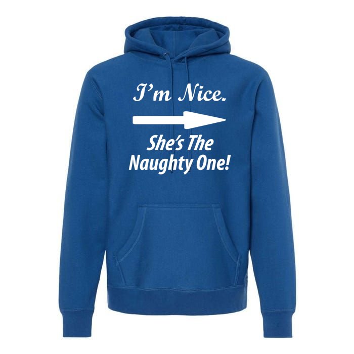 IM Nice SheS The Naughty One Gift Christmas Santa Claus Gift Premium Hoodie