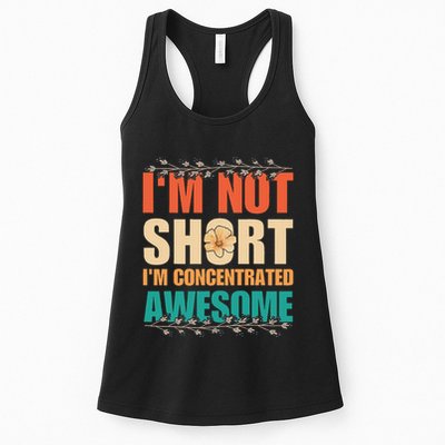 IM Not Short IM Just Concentrated Awesome Funny Womens Tank Top