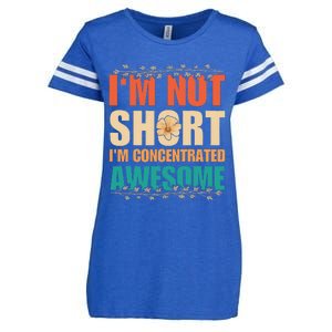 IM Not Short IM Just Concentrated Awesome Funny Enza Ladies Jersey Football T-Shirt