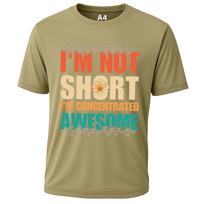 IM Not Short IM Just Concentrated Awesome Funny Cooling Performance Crew T-Shirt