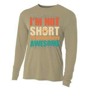 IM Not Short IM Just Concentrated Awesome Funny Cooling Performance Long Sleeve Crew