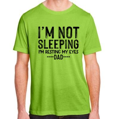 I'm Not Sleeping I'm Resting My Eyes Adult ChromaSoft Performance T-Shirt