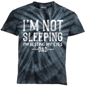 I'm Not Sleeping I'm Resting My Eyes Kids Tie-Dye T-Shirt