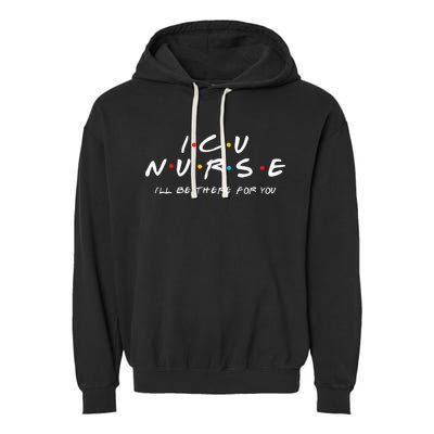 ICU Nurse Sweat For Men And Women Garment-Dyed Fleece Hoodie