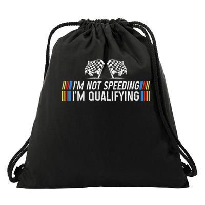 I'm Not Sppeding I'm Qualifying Funny Drag Racing Car Drawstring Bag
