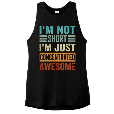 IM Not Short IM Just Concentrated Awesome Ladies PosiCharge Tri-Blend Wicking Tank