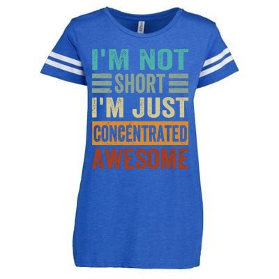 IM Not Short IM Just Concentrated Awesome Enza Ladies Jersey Football T-Shirt