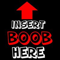 Insert Boob Here Button