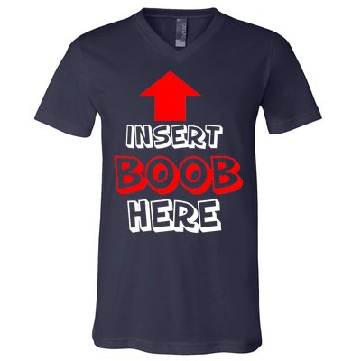 Insert Boob Here V-Neck T-Shirt