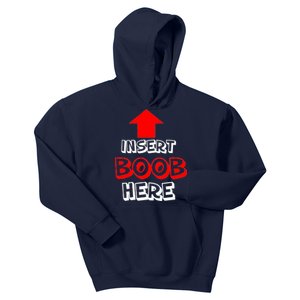 Insert Boob Here Kids Hoodie