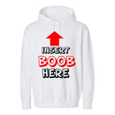 Insert Boob Here Garment-Dyed Fleece Hoodie