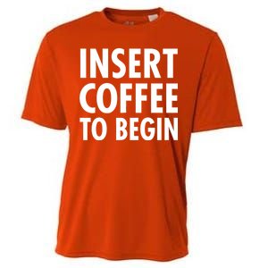 Insert Coffee To Begin Cooling Performance Crew T-Shirt