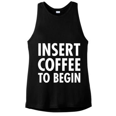 Insert Coffee To Begin Ladies PosiCharge Tri-Blend Wicking Tank
