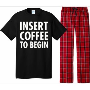 Insert Coffee To Begin Pajama Set