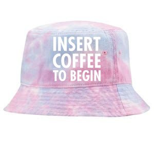 Insert Coffee To Begin Tie-Dyed Bucket Hat