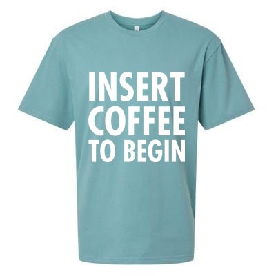 Insert Coffee To Begin Sueded Cloud Jersey T-Shirt
