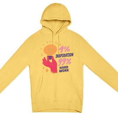 Inspiration And Hard Work Premium Pullover Hoodie