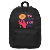 Inspiration And Hard Work 16 in Basic Backpack