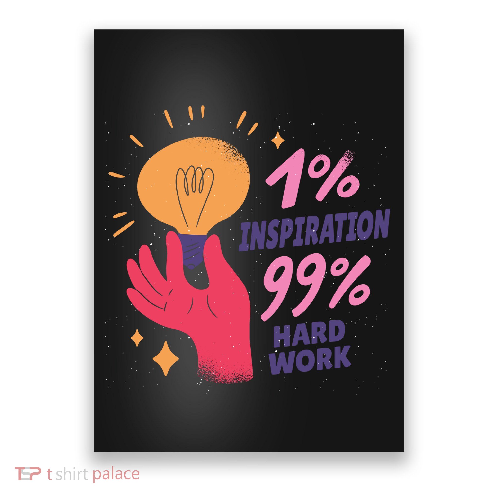 Inspiration And Hard Work Poster