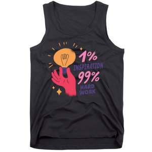 Inspiration And Hard Work Tank Top