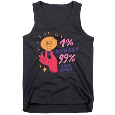 Inspiration And Hard Work Tank Top