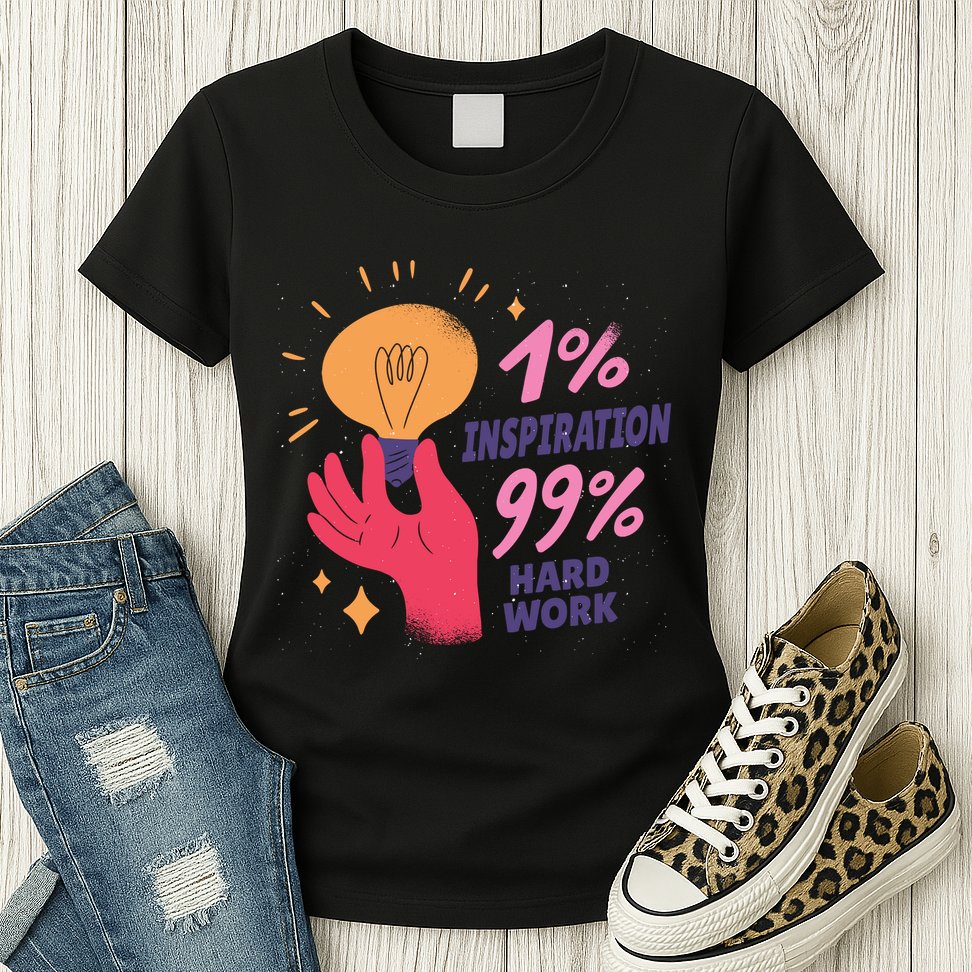 Inspiration And Hard Work Womens T-Shirt
