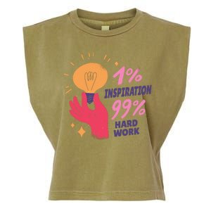 Inspiration And Hard Work Garment-Dyed Women's Muscle Tee