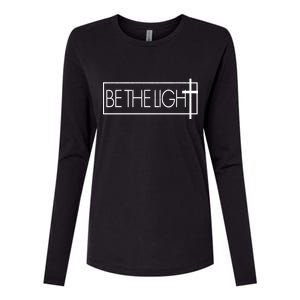 Inspirational Be The Light Womens Cotton Relaxed Long Sleeve T-Shirt