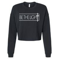 Inspirational Be The Light Cropped Pullover Crew