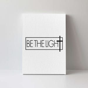 Inspirational Be The Light Canvas