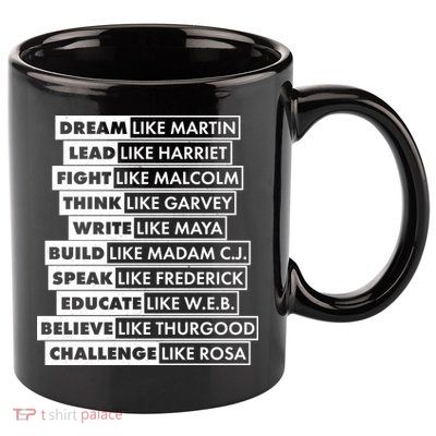 Inspirational Black History Figures 11oz C Handle Ceramic Mug