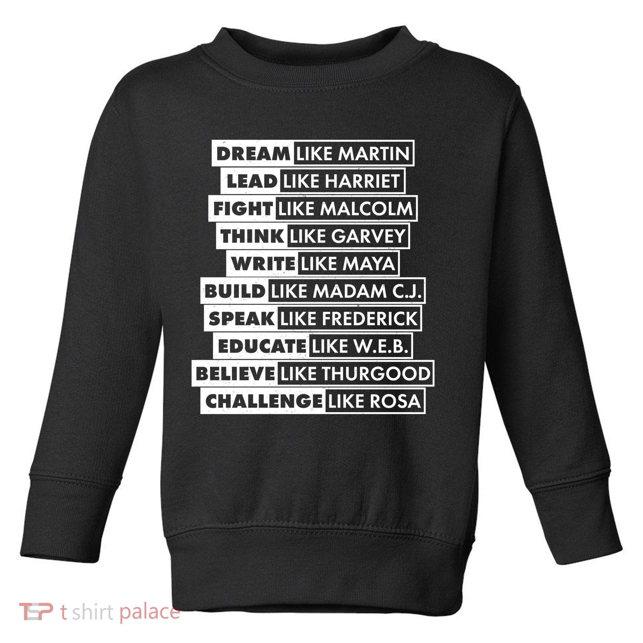 Inspirational Black History Figures Toddler Sweatshirt