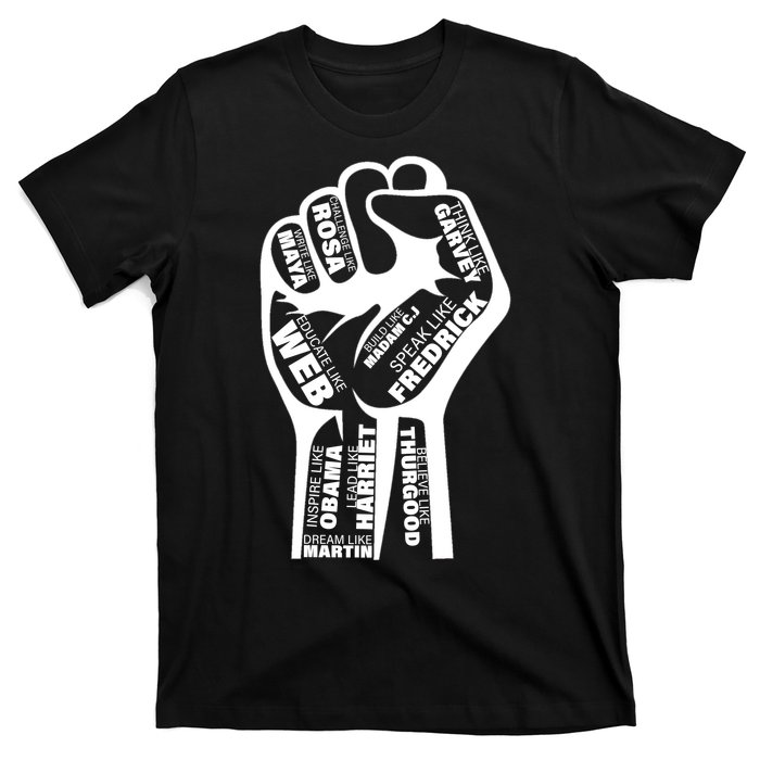 Inspirational Black History Fist T-Shirt